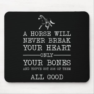 Mousepad Um Cavalo Nunca Quebrará Seu Coração Engraçado Hor
