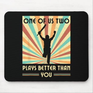 Mousepad Um De Nós Dois Jogamos Melhor Do Que Você Cricket