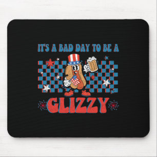 Mousepad Um Dia Mau Para Ser Um Cão Quente Glizzy Engraçado