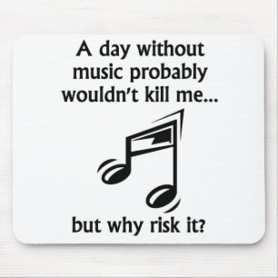 Mousepad Um dia sem música
