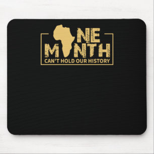 Mousepad Um Mês Não Consegue Manter Nossa História - Histór
