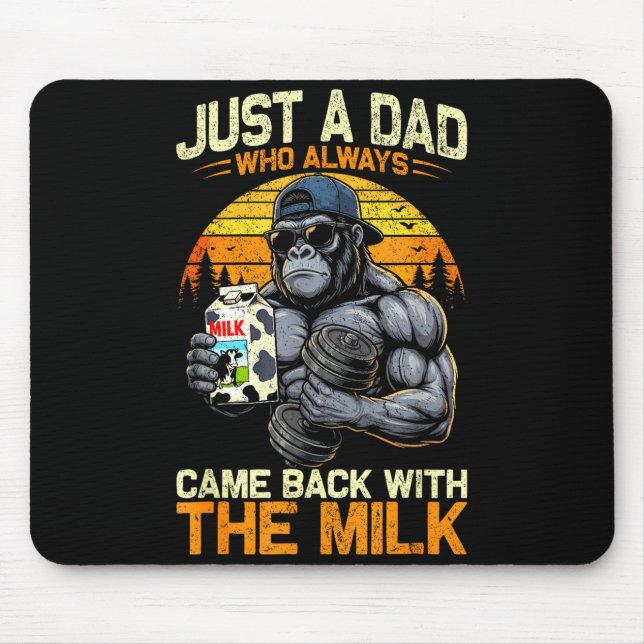 Mousepad Um pai que voltou com o gorila do leite papai Um d (Frente)