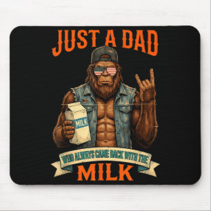 Mousepad Um pai que voltou com o leite pé grande papai