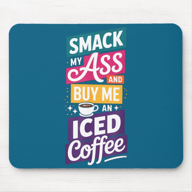 Mousepad Um Smack Comprar Café Gelado 1 (Frente)