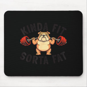 Mousepad Um Tanto em Forma Meio Gordo Funny Academia Bulldo