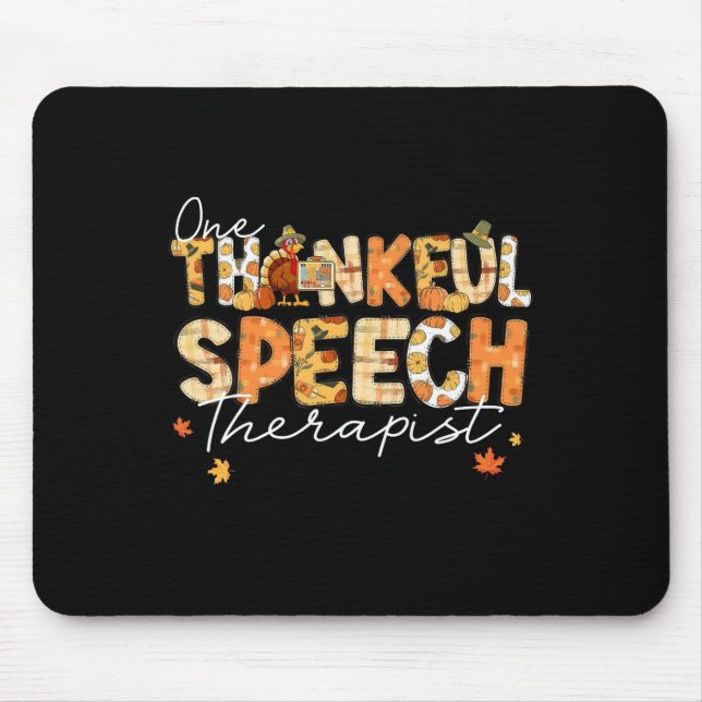 Mousepad Um Terapêutico De Discurso Agradável Que Desce A T (Frente)