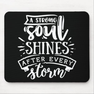 Mousepad Uma alma forte brilha depois - branco