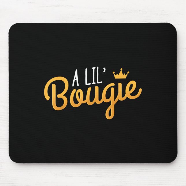 Mousepad Uma citação de Lil Bougie Humor (Frente)