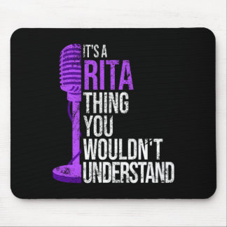Mousepad Uma Coisa da Rita Que Você Não Entenderia - Engraç