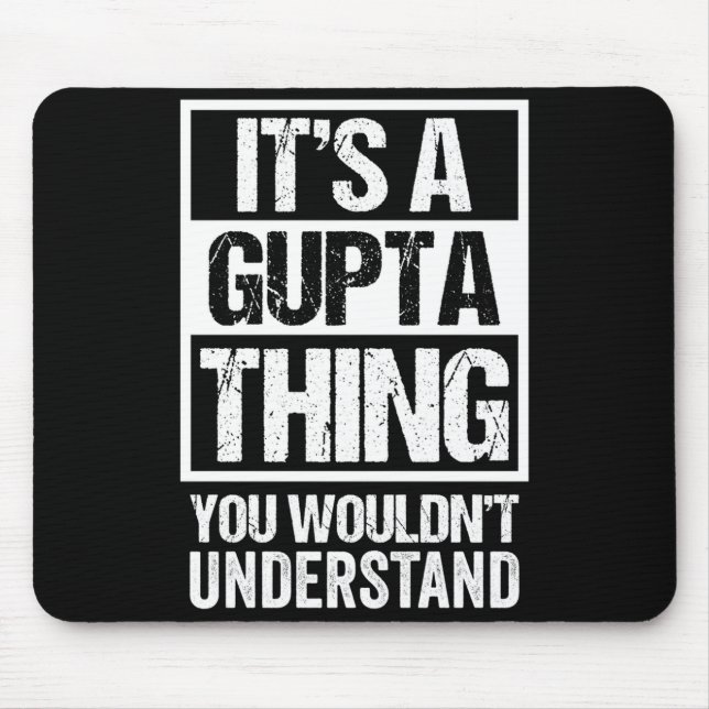 Mousepad Uma coisa de gupta não entenderia sobrenome nome (Frente)