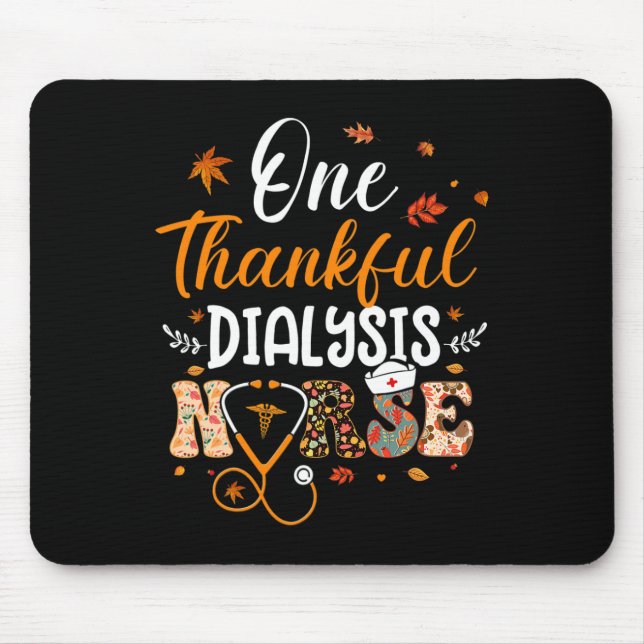 Mousepad Uma enfermeira de diálise agradecida Enfermeira de (Frente)