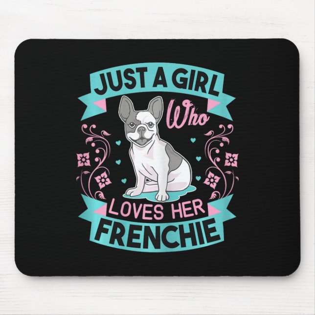 Mousepad Uma Garota Que Ama Seu Cachorro Francês (Frente)
