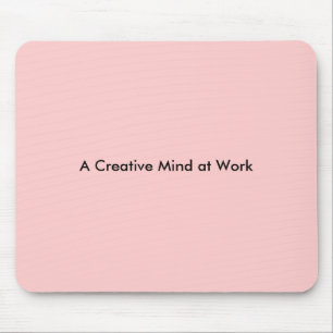 Mousepad Uma mente criativa no trabalho