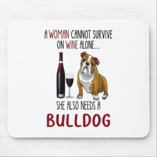 Mousepad Uma Mulher Não Pode Sobreviver Sozinha Ao Vinho De