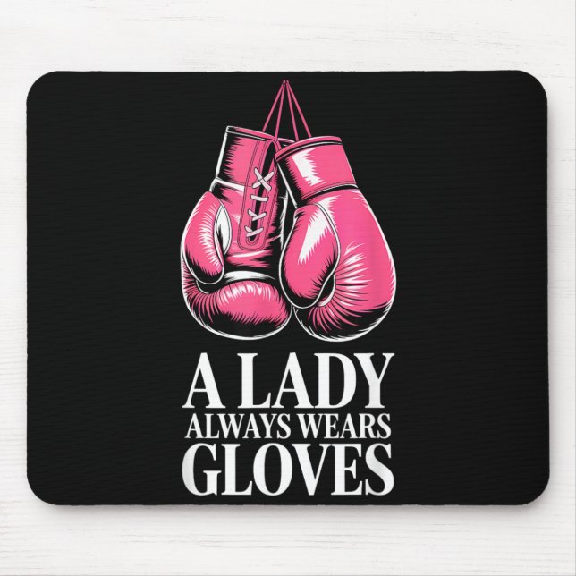 Mousepad Uma Senhora Sempre Usa Luvas de Boxe MMA (Frente)