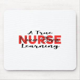 Mousepad Uma Verdadeira Enfermeira Nunca Para de Aprender C