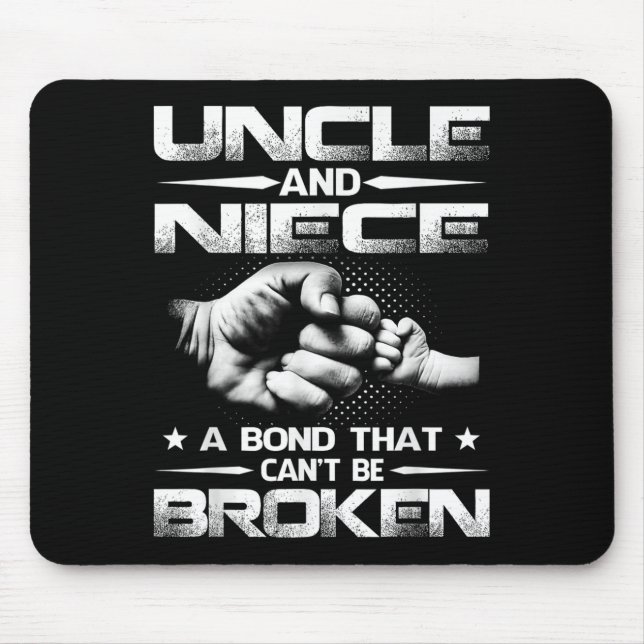 Mousepad Uncle And Niece A Bond That Can't Be Broken  (Frente)