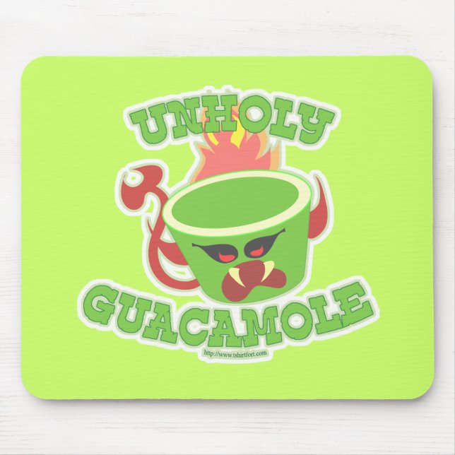 Mousepad Unholy Guacamole Funny Guac Avocado Slogan (Frente)