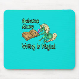 Mousepad Unicórnios sabem que o Escrevendo é mágico
