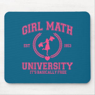 Mousepad Universidade de Matemática de Menina É Basicamente