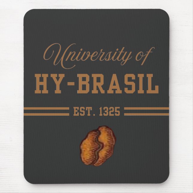 Mousepad University of Hy-Brasil, Est. 1325 (Frente)