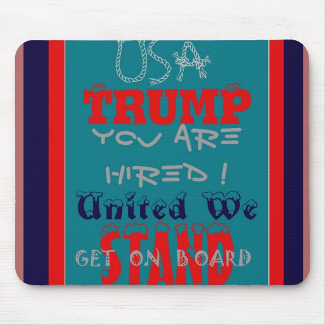 Mousepad USA Trump Você Está Cansado! Unidos, Vamos! (Frente)