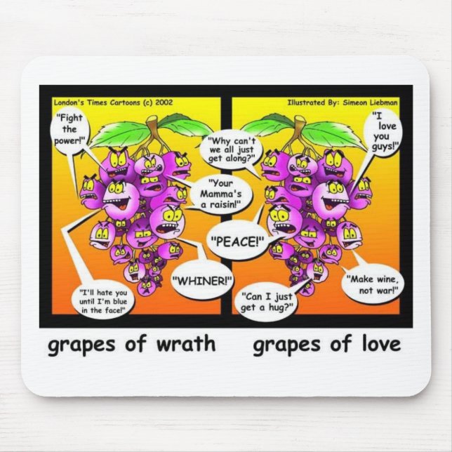 Mousepad Uvas de Ira, Amor & Guerra Presentes e Camisetas D (Frente)