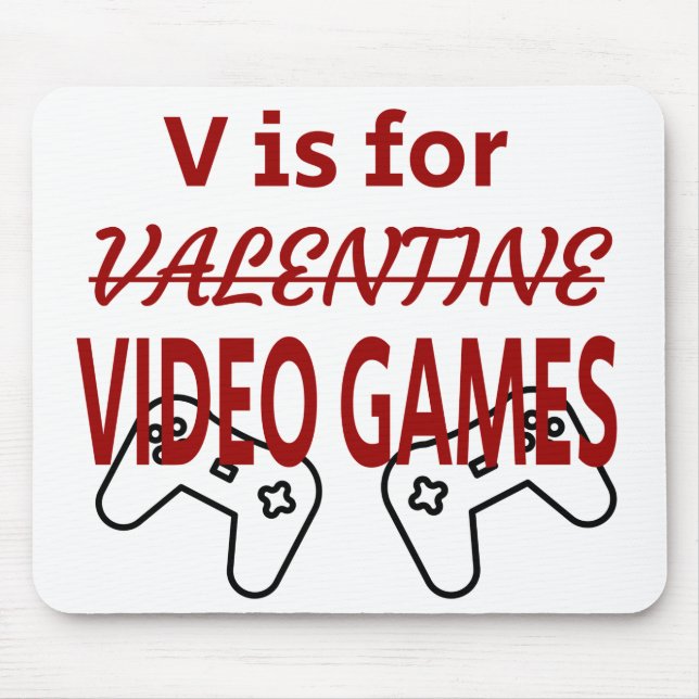 Mousepad V é para namorados de videogame (Frente)