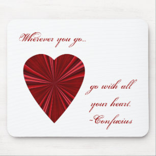Mousepad Vá com todas suas citações de Confucius do cora