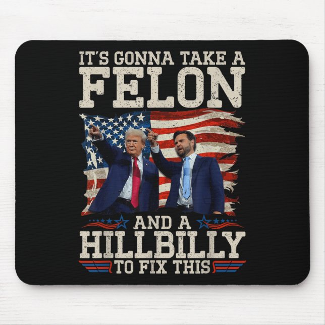 Mousepad Vai Levar Um Caipira E Um Felon Para Consertar, (Frente)
