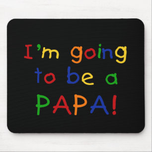 Mousepad Vai ser um Papa - Cores Primárias