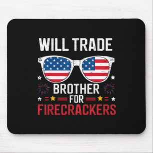 Mousepad Vai Trocar Irmão Por Firecrackers Engraçado 4º De