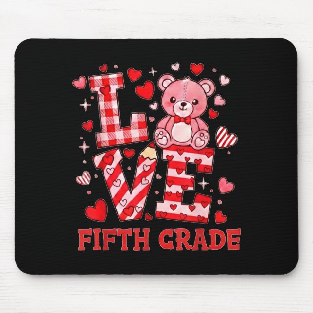 Mousepad Valentine's Day Love Fifth Grade Teacher  (Frente)