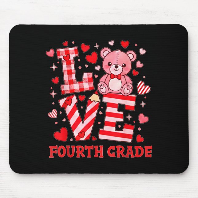 Mousepad Valentine's Day Love Fourth Grade Teacher  (Frente)