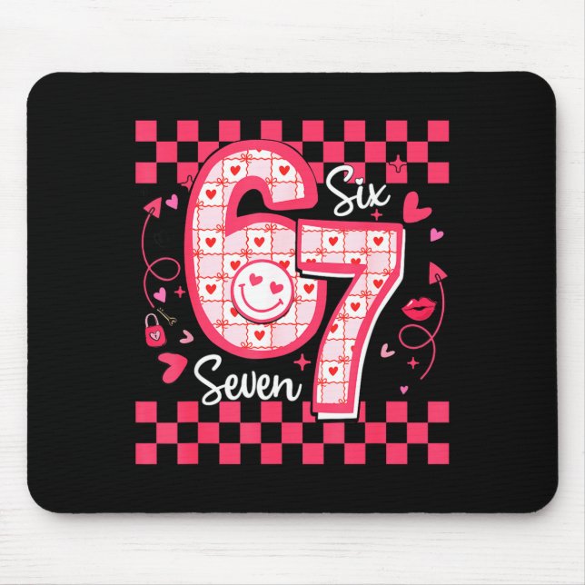 Mousepad Valentines Funny 67 Six Seven Meme 6 7 Women Girls (Frente)