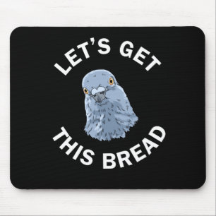 Mousepad Vamos Engraçado De Presentes De Pombo Obtém Este