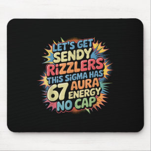 Mousepad Vamos Enviar Sendy Rizzlers 67 Aura Meme Design _1