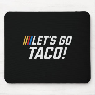 Mousepad Vamos Ir Taco Camisa Vamos Ir Taco 38