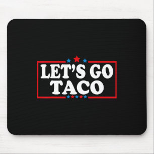 Mousepad Vamos Taco Sempre Chickens Engraçados Comida Pun Q