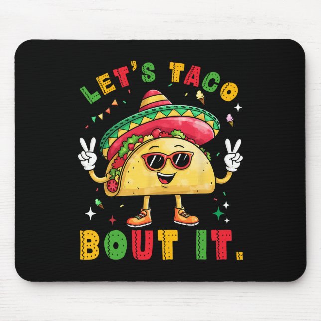 Mousepad Vamos Taco Sobre Isso Engraçado Sombrero Hat Mexic (Frente)