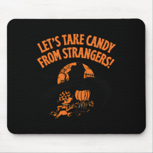 Mousepad Vamos Tirar Doces De Estranhos Dia de as Bruxas en