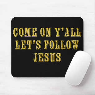 Mousepad Vamos todos seguir Jesus Fé Cristã