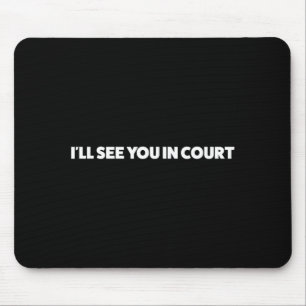 Mousepad Vejo No Tribunal Humor Sarcástico Engraçado Presen