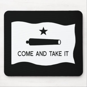 Mousepad Vem tomar-lhe o ~ Texas da bandeira