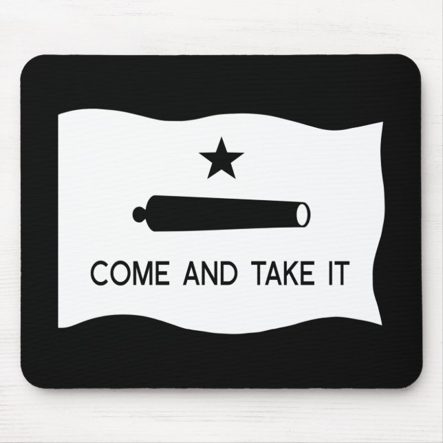 Mousepad Vem tomar-lhe o ~ Texas da bandeira (Frente)