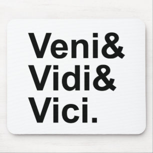 Mousepad Veni Vidi Vici Eu vim, Eu vi, Eu conquistei Césa