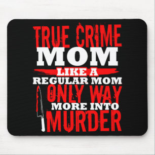 Mousepad Ventilador de crimes verdadeiros, viciado em vicia