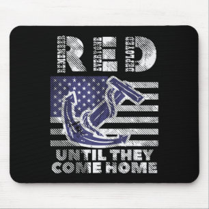 Mousepad VERMELHO Lembre-se Todos Desdobrados Até Voltar Pa