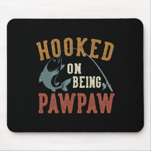 Mousepad Vestido Por Ser Pawpaw Dia de os pais Pesca Pawpaw