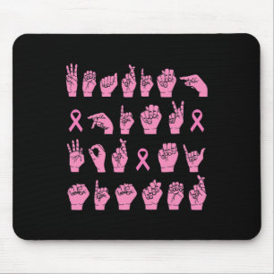 Mousepad Vestindo Rosa Para Minha Irmã Cancer De Mama ASL S